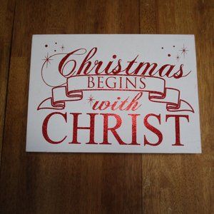Christmas Begins With Christ Holiday Wood Decor NWT